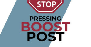 Stop sign graphic with the text Stop Pressing Boost Post – warning against boosting Facebook and Instagram posts instead of using Meta Ads Manager